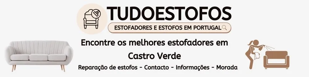 Estofadores em Castro Verde