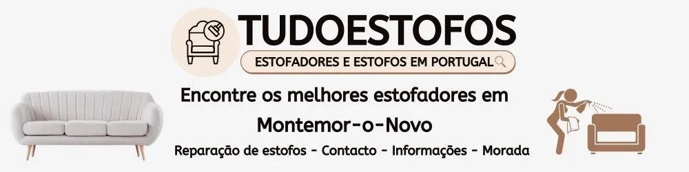 Estofadores em Montemor-o-Novo